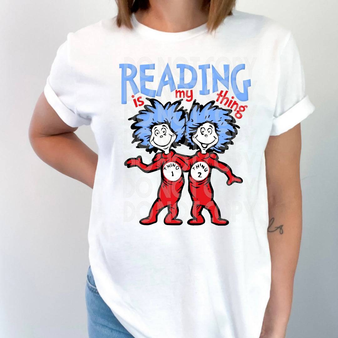 Reading Is My Thing #1752 - Ready to Press DTF Transfer Full Color - Pro Blanks