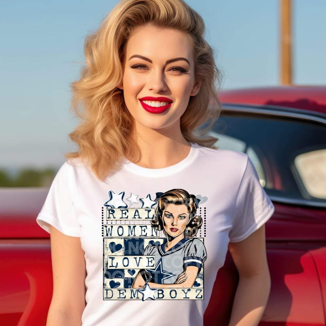Real Women Love Dem Boyz #1523 - Ready to Press DTF Transfer Full Color - Pro Blanks