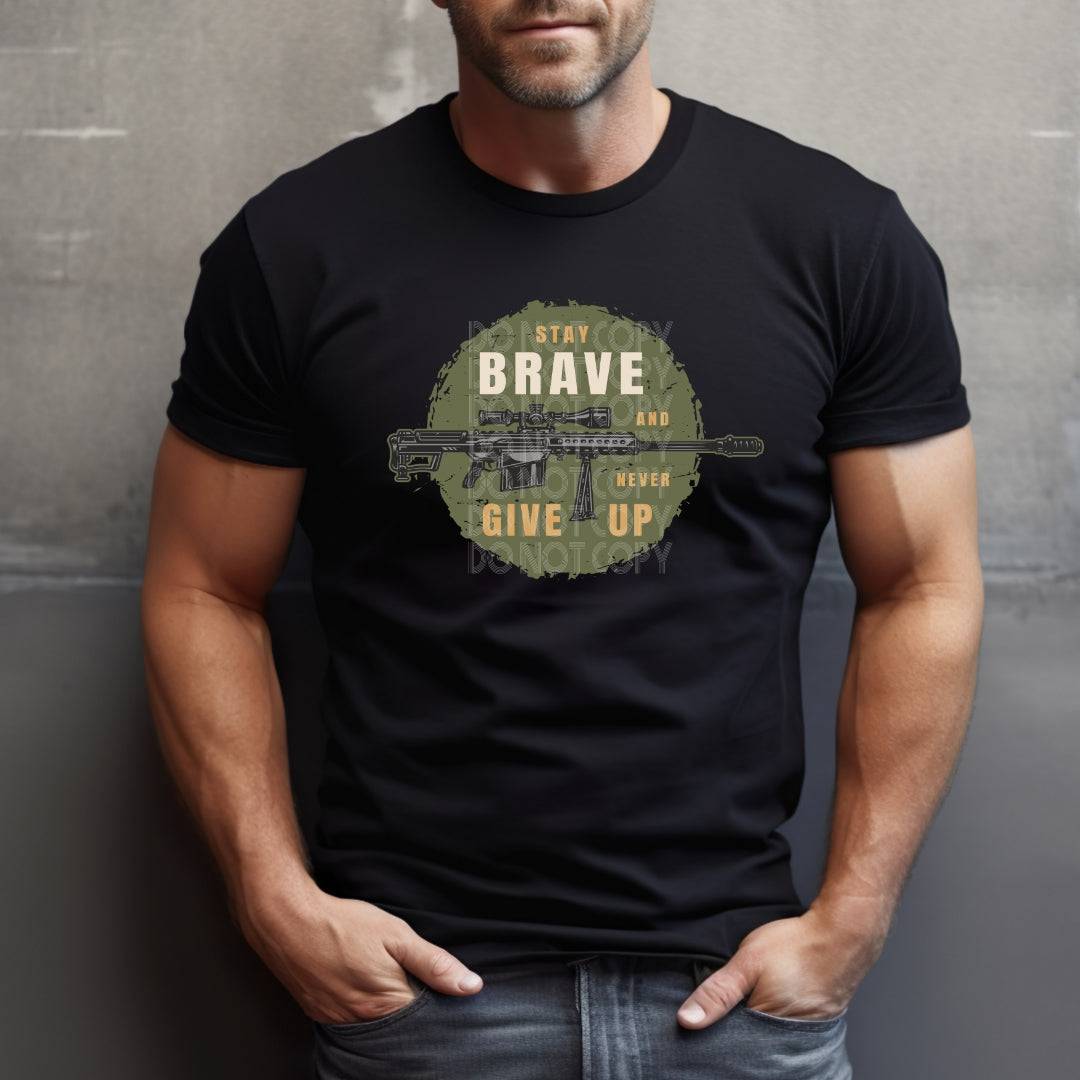 Stay Brave #1993 - Ready to Press DTF Transfer Full Color - Pro Blanks