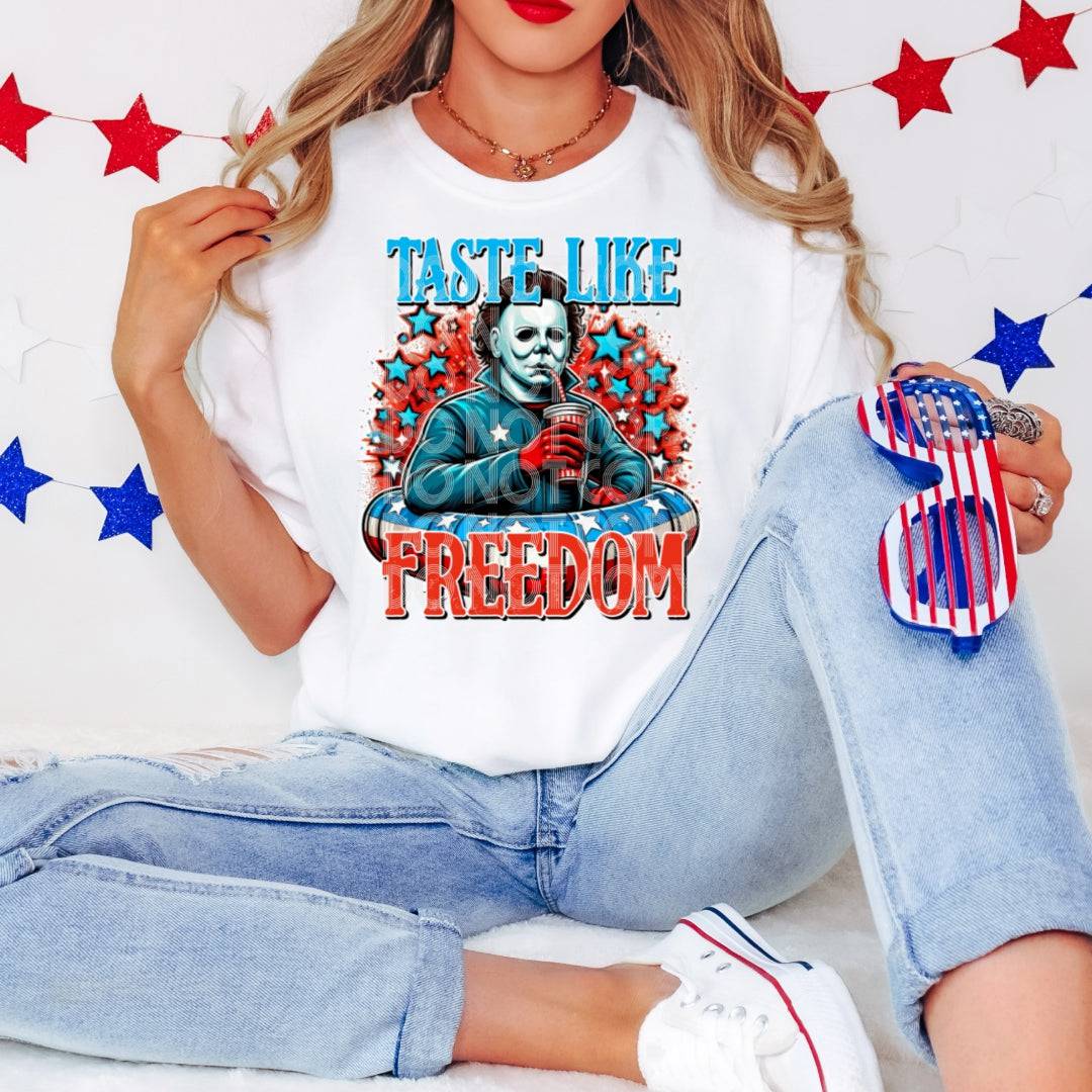 Taste Like Freedom #1919 - Ready to Press DTF Transfer Full Color - Pro Blanks