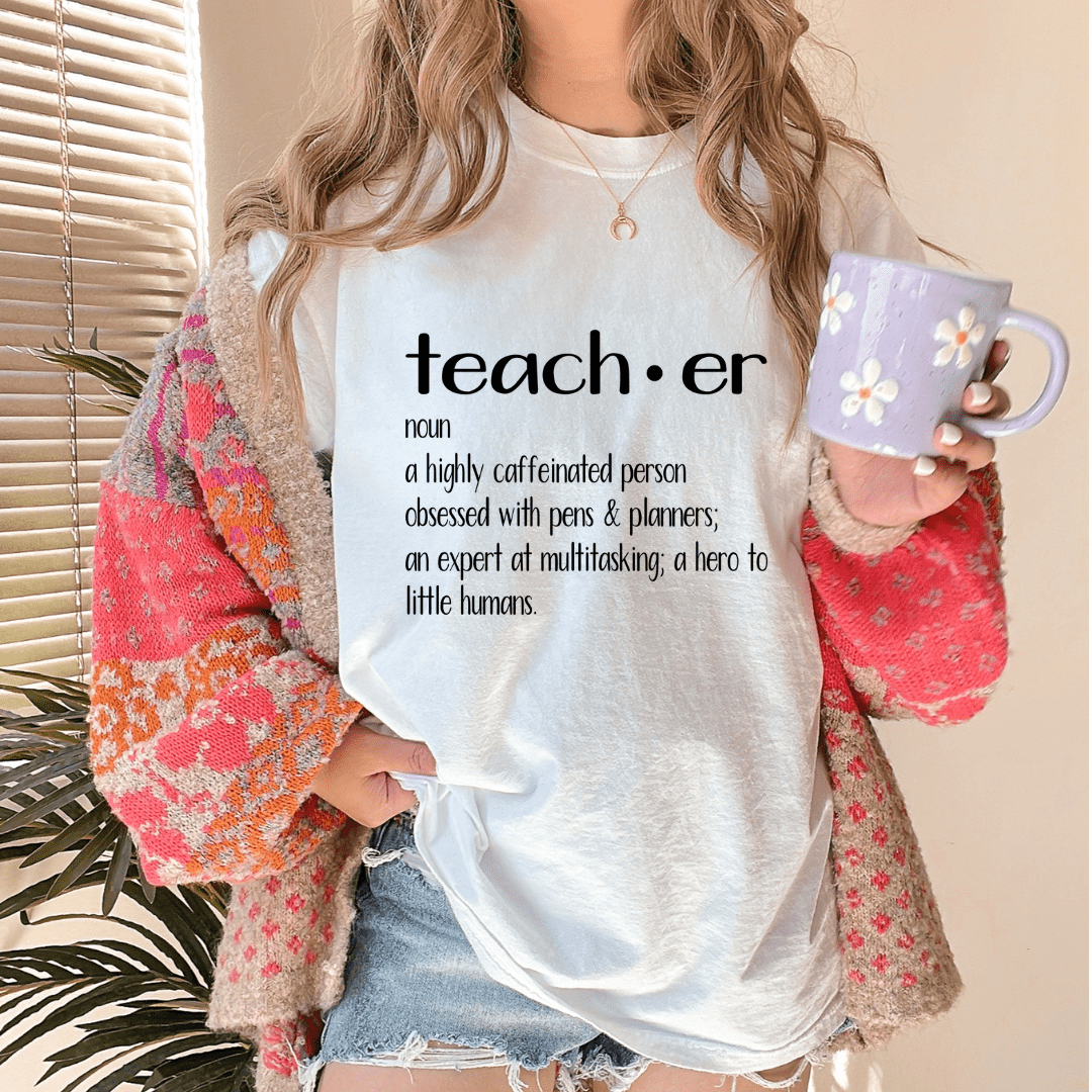Teacher Definition- Ready to Press DTF Transfer Full Color - Pro Blanks