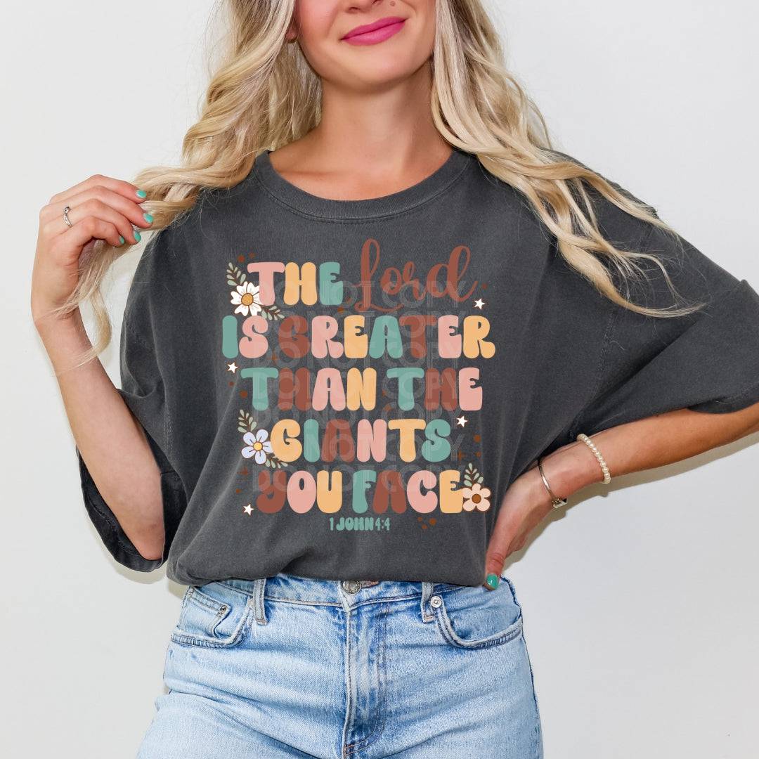 The Lord Is Greater Than #1572  - Ready to Press DTF Transfer Full Color - Pro Blanks