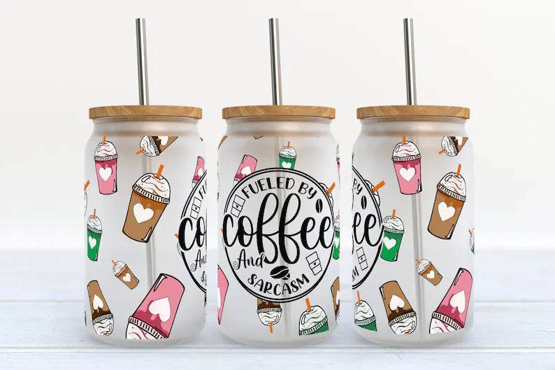 Fueled by Coffee and Sarcasm - UV DTF Wrap 16 oz - Pro Blanks