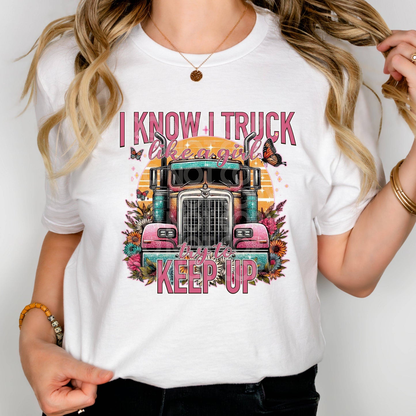 Truck Like A Girl #3319 - Ready to Press DTF Transfer Full Color - Pro Blanks