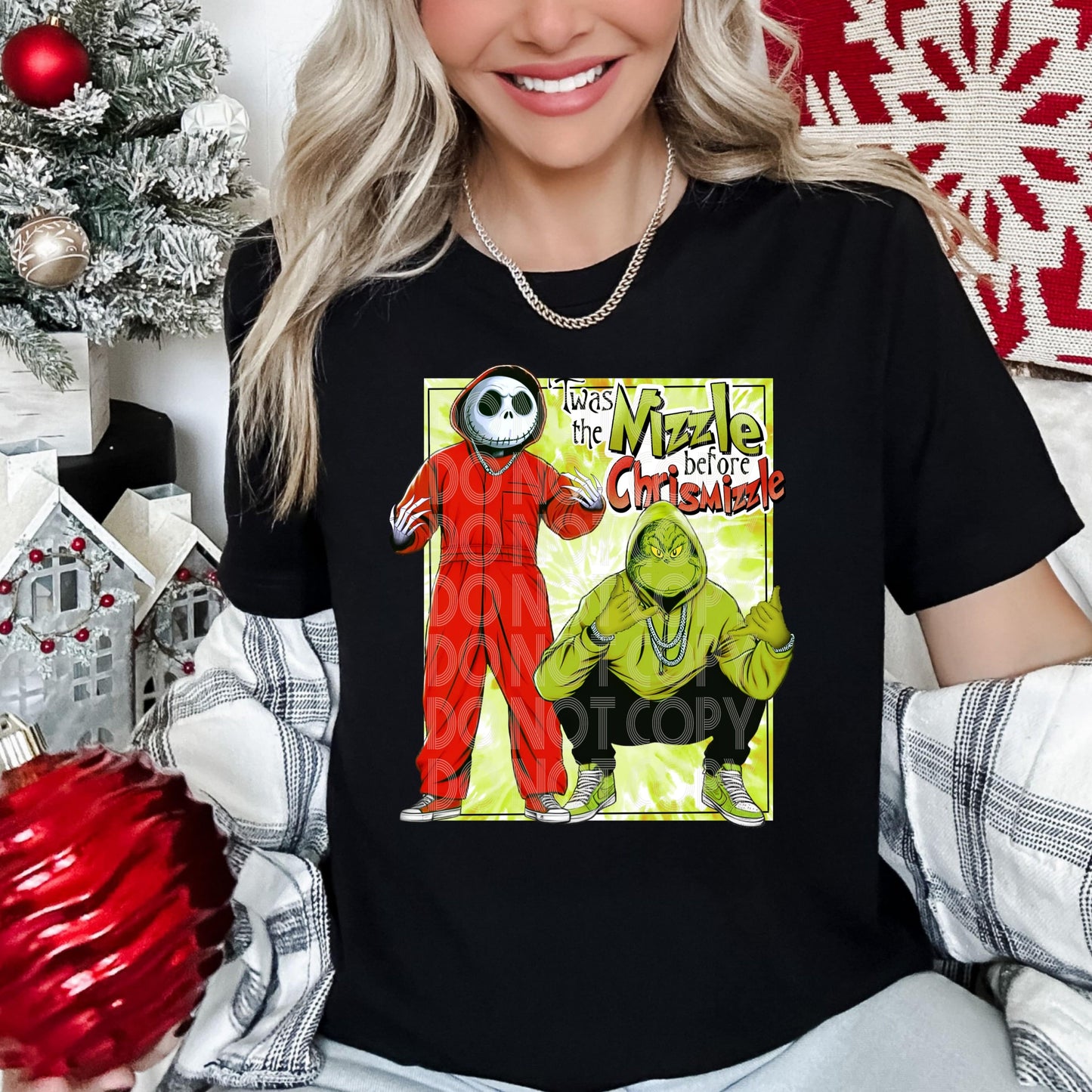 Twas The Nizzle Before Chrismizzle #3884 - Ready to Press DTF Transfer Full Color - Pro Blanks