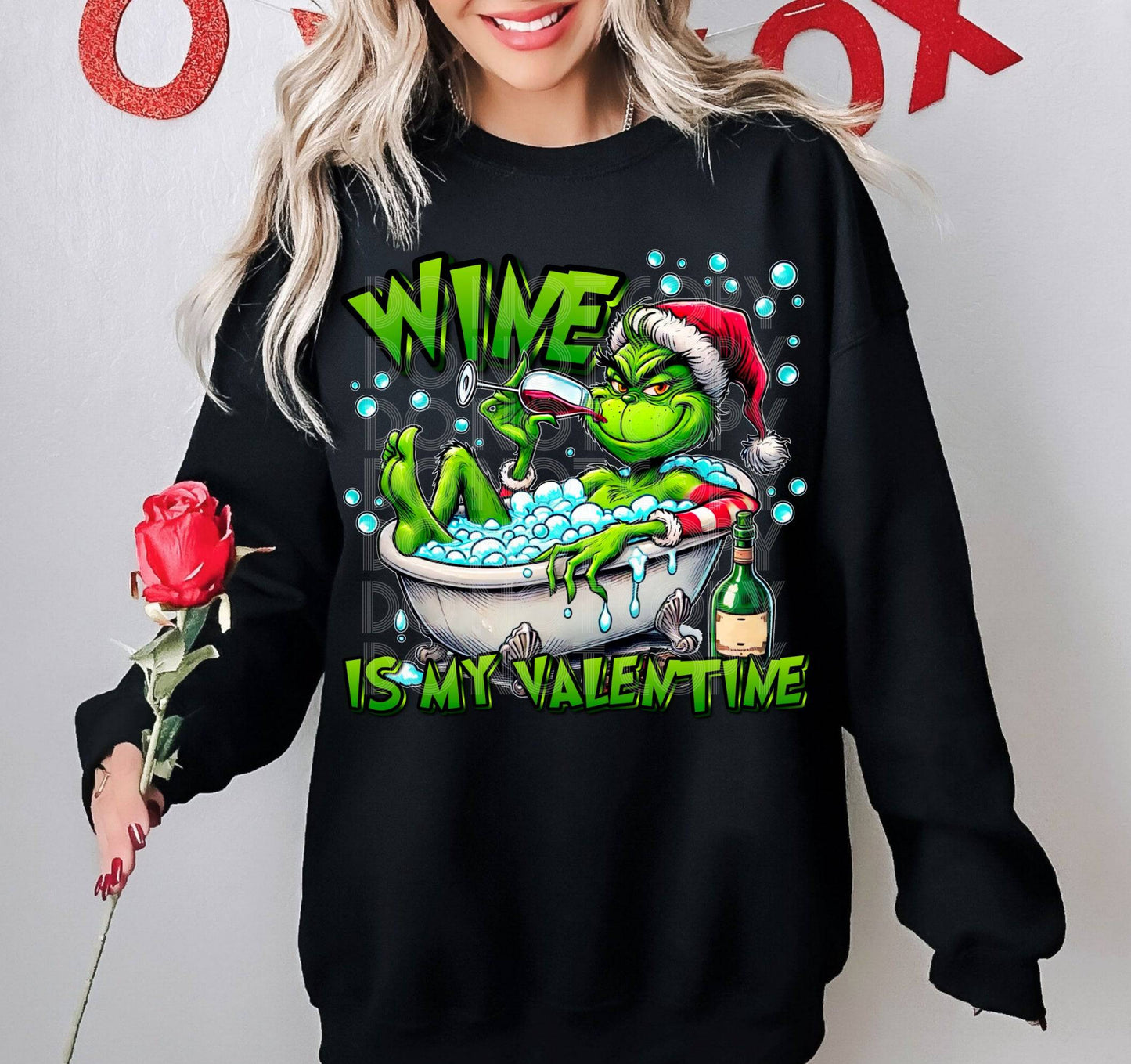 Wine Is My Valentine #4125 - Ready to Press DTF Transfer Full Color - Pro Blanks