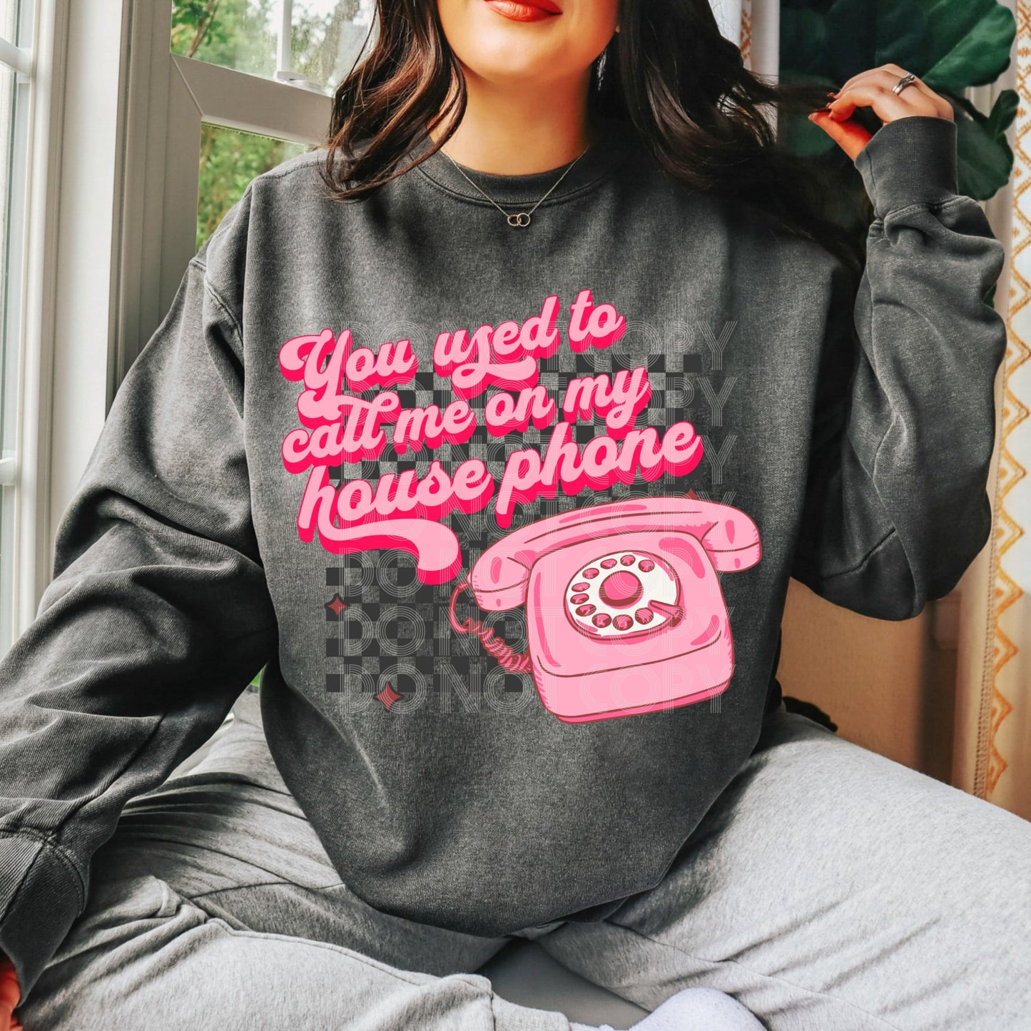 You Used To Call Me On My House Phone #4161 - Ready to Press DTF Transfer Full Color - Pro Blanks