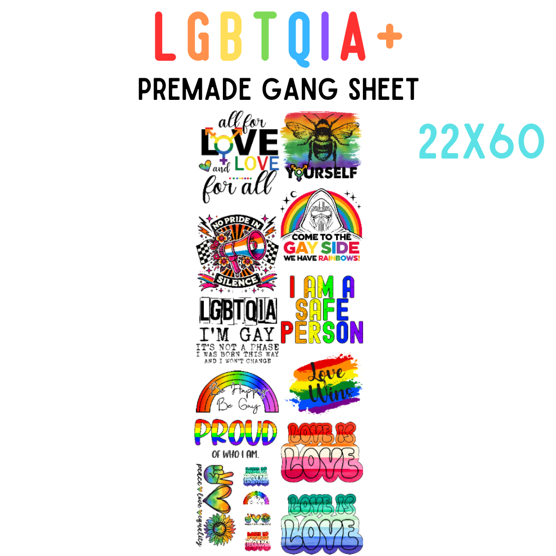 LGBTQIA+  Pre-Made DTF Gang Sheet 22x60