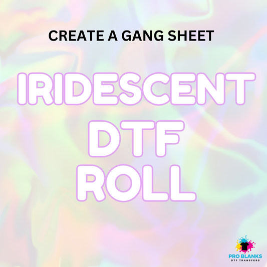 Iridescent DTF - Create A Gang Sheet