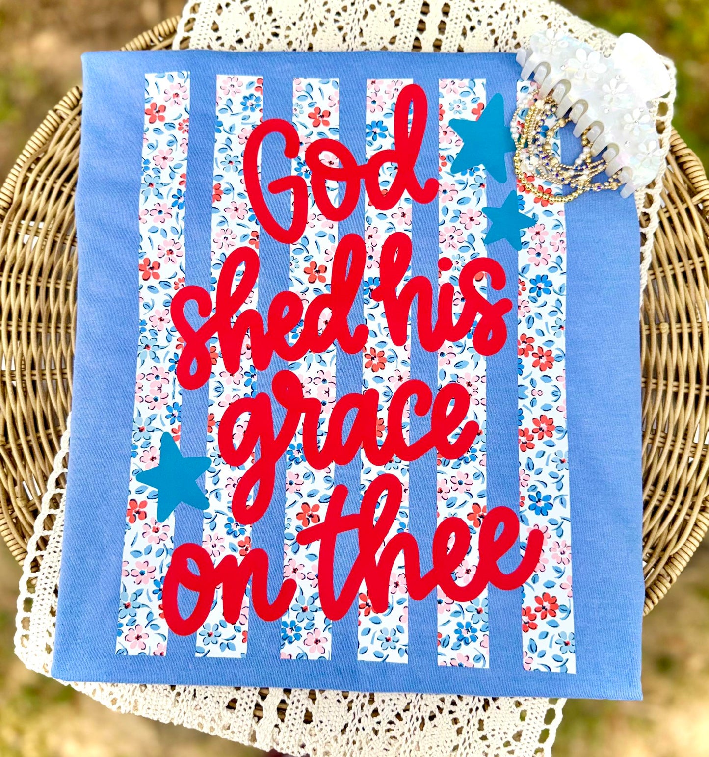 God Shed His Grace #6553 - Ready to Press DTF Transfer Full Color