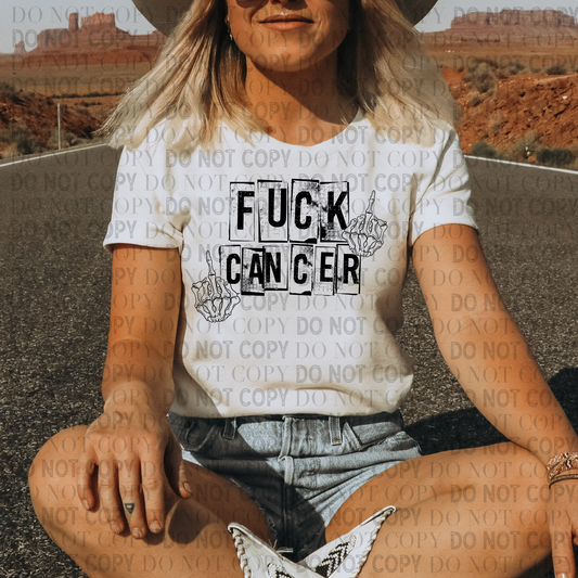 F*ck Cancer- Ready to Press DTF Transfer Full Color