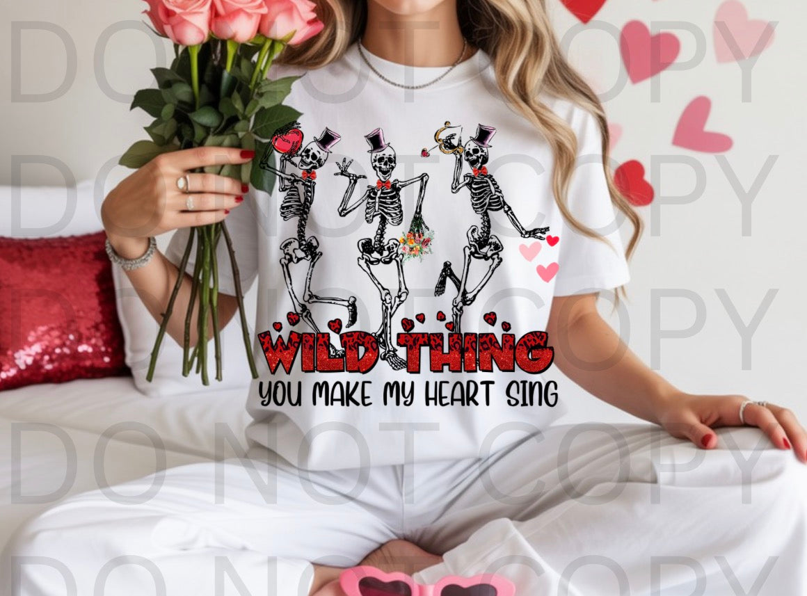 Wild Thing You Make My Heart Sing #6161 - Ready to Press DTF Transfer Full Color