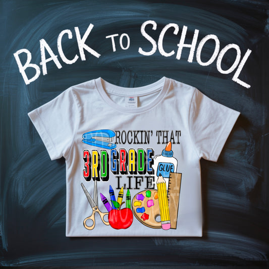 3rd Grade Life #5187 - Ready to Press DTF Transfer Full Color - Pro Blanks