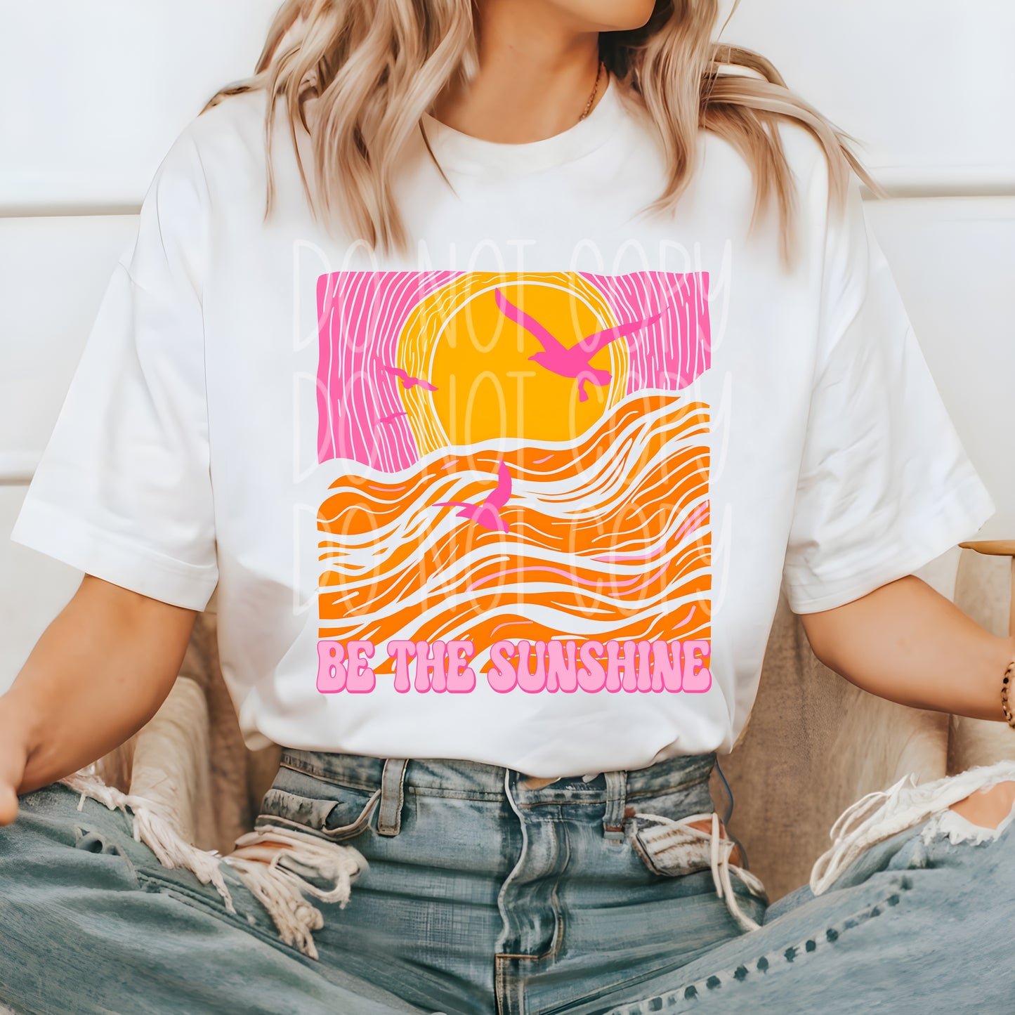 Be The Sunshine #5032 - Ready to Press DTF Transfer Full Color