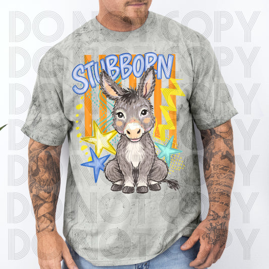 Stubborn Donkey #6646 - Ready to Press DTF Transfer Full Color