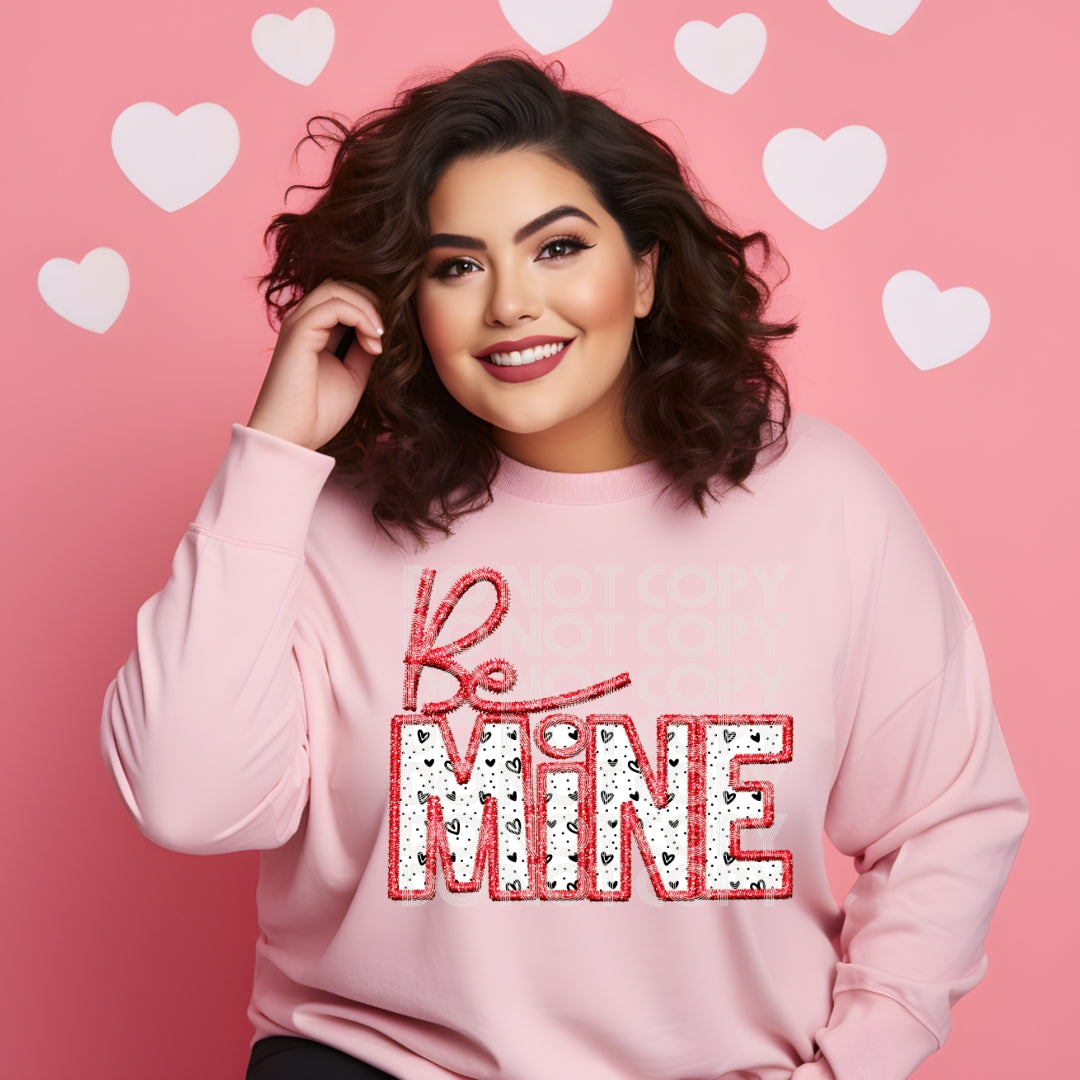 Be Mine #1334 - Ready to Press DTF Transfer Full Color