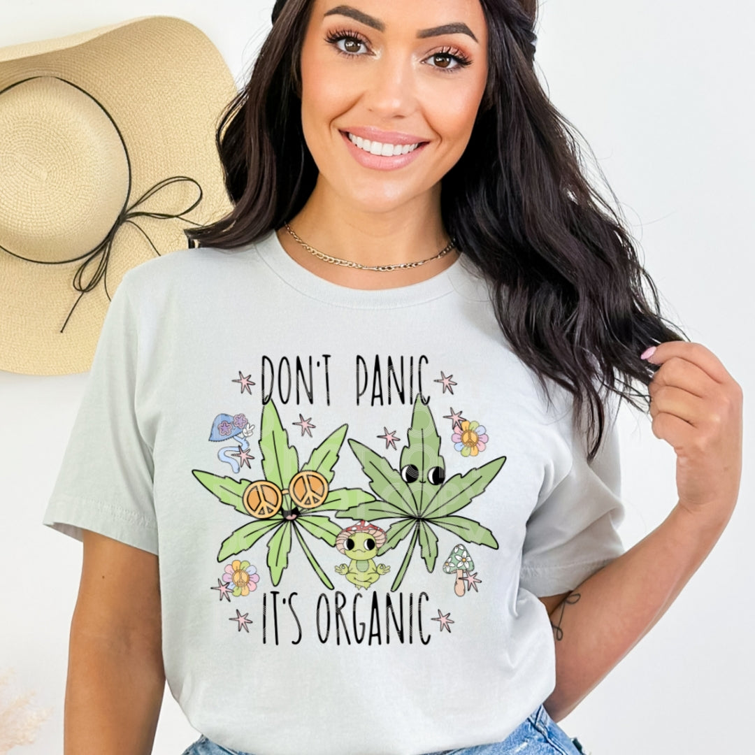 Dont Panic Its Organic #1405  - Ready to Press DTF Transfer Full Color