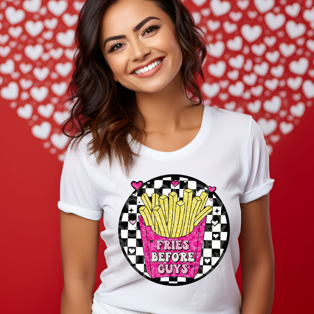 Fries Before Guys #1473  - Ready to Press DTF Transfer Full Color