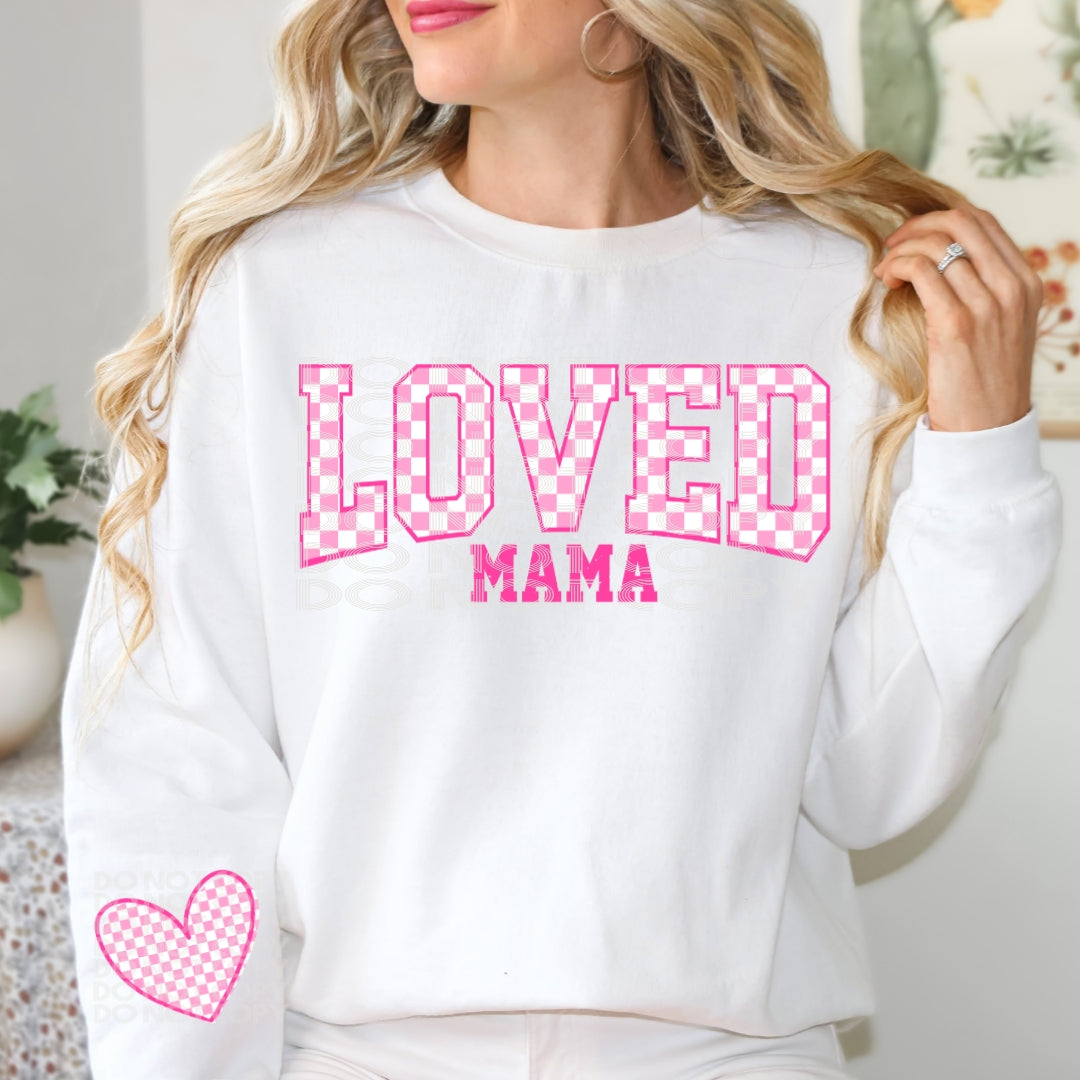 Loved Mama #1506  - Ready to Press DTF Transfer Full Color
