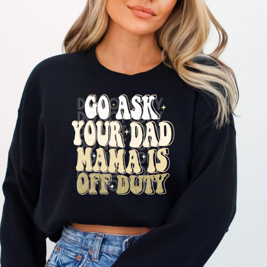 Ask Dad #1621  - Ready to Press DTF Transfer Full Color