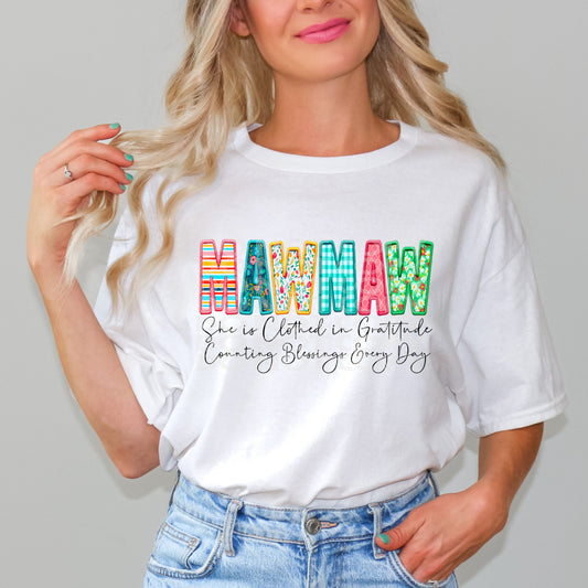Clothed In Gratitude Mawmaw #3026 - Ready to Press DTF Transfer Full Color