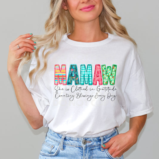 Clothed In Gratitude Mamaw #3031 - Ready to Press DTF Transfer Full Color