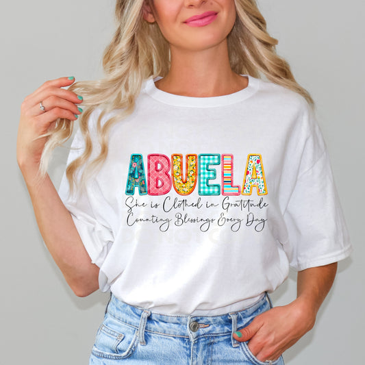 Clothed In Gratitude Abuela #3040 - Ready to Press DTF Transfer Full Color