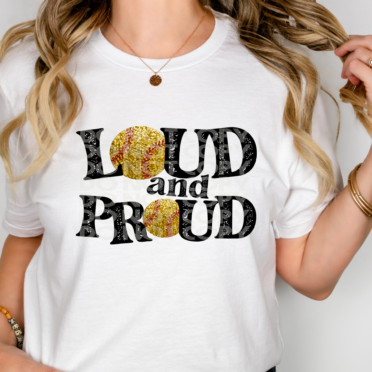 Loud & Proud Softball #3075 - Ready to Press DTF Transfer Full Color