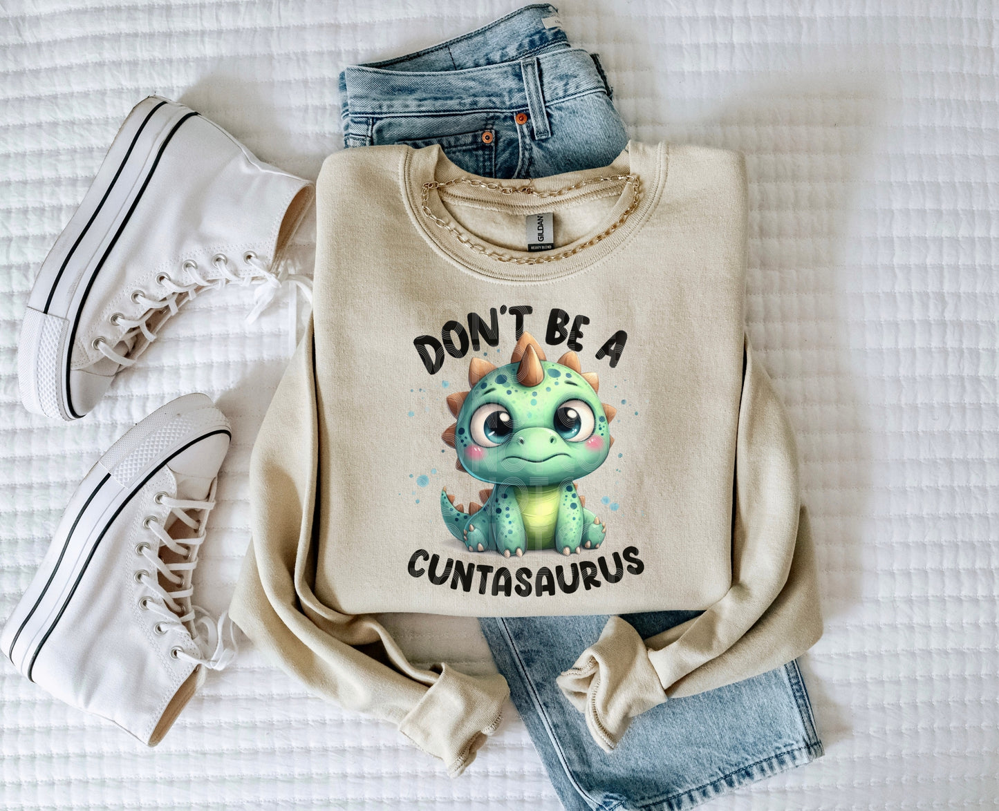 Don't Be A Don't Be A Cuntasaurus #4224 - Ready to Press DTF Transfer Full Color - Pro Blanks