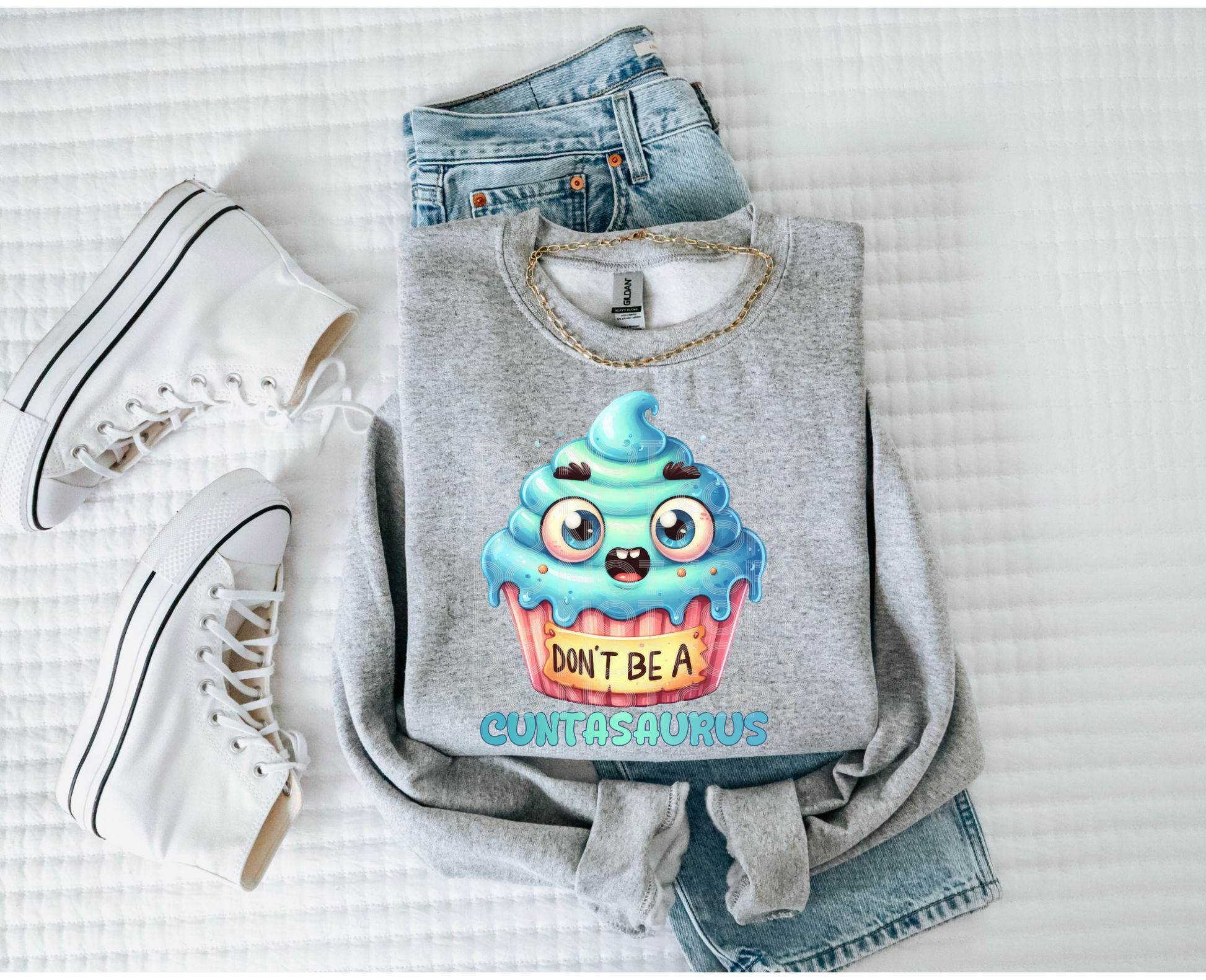 Don't Be A Cuntasaurus Cupcake #4238 - Ready to Press DTF Transfer Full Color - Pro Blanks