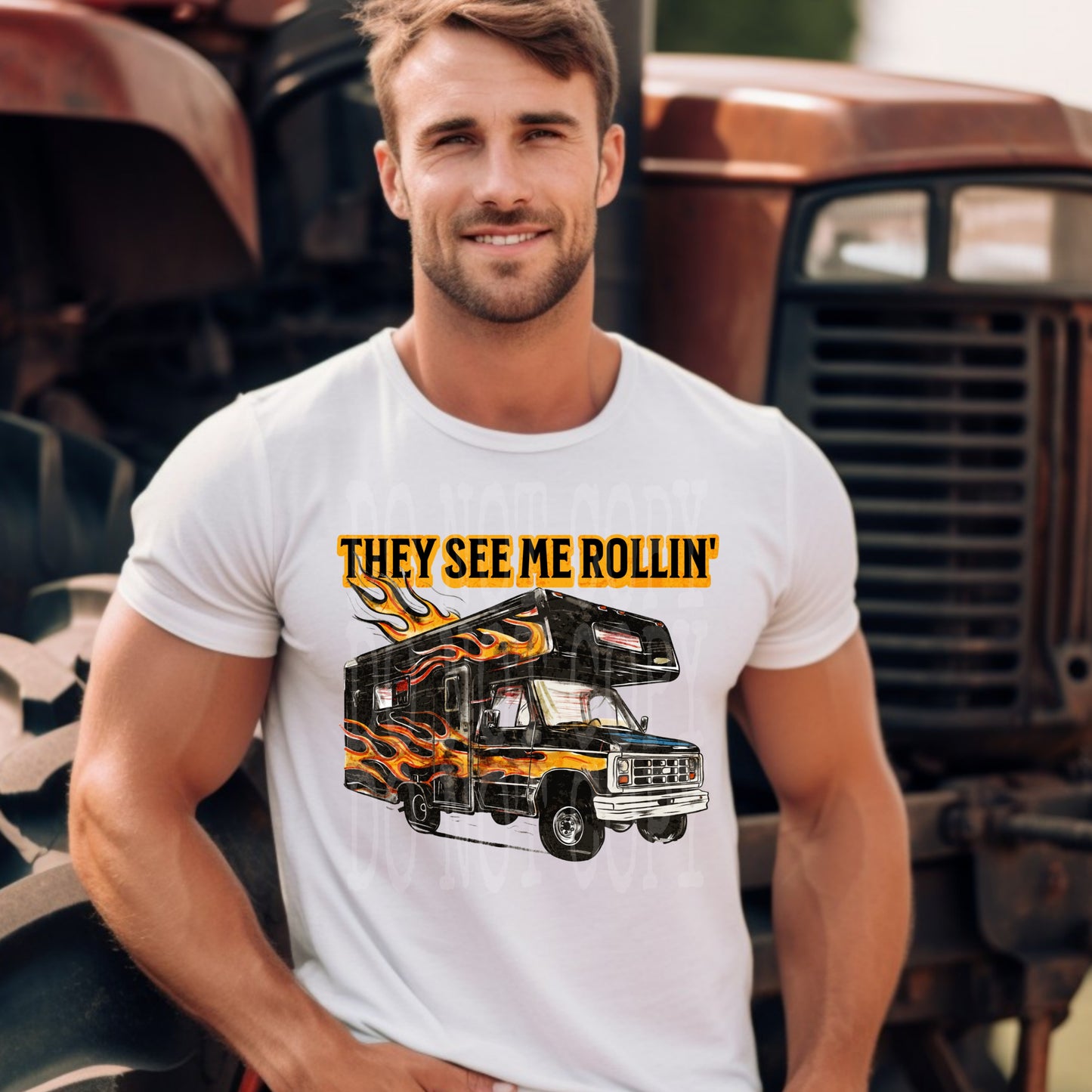 They See Me Rollin #4267 - Ready to Press DTF Transfer Full Color - Pro Blanks