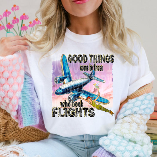 Good Things Come To Those #4590 - Ready to Press DTF Transfer Full Color
