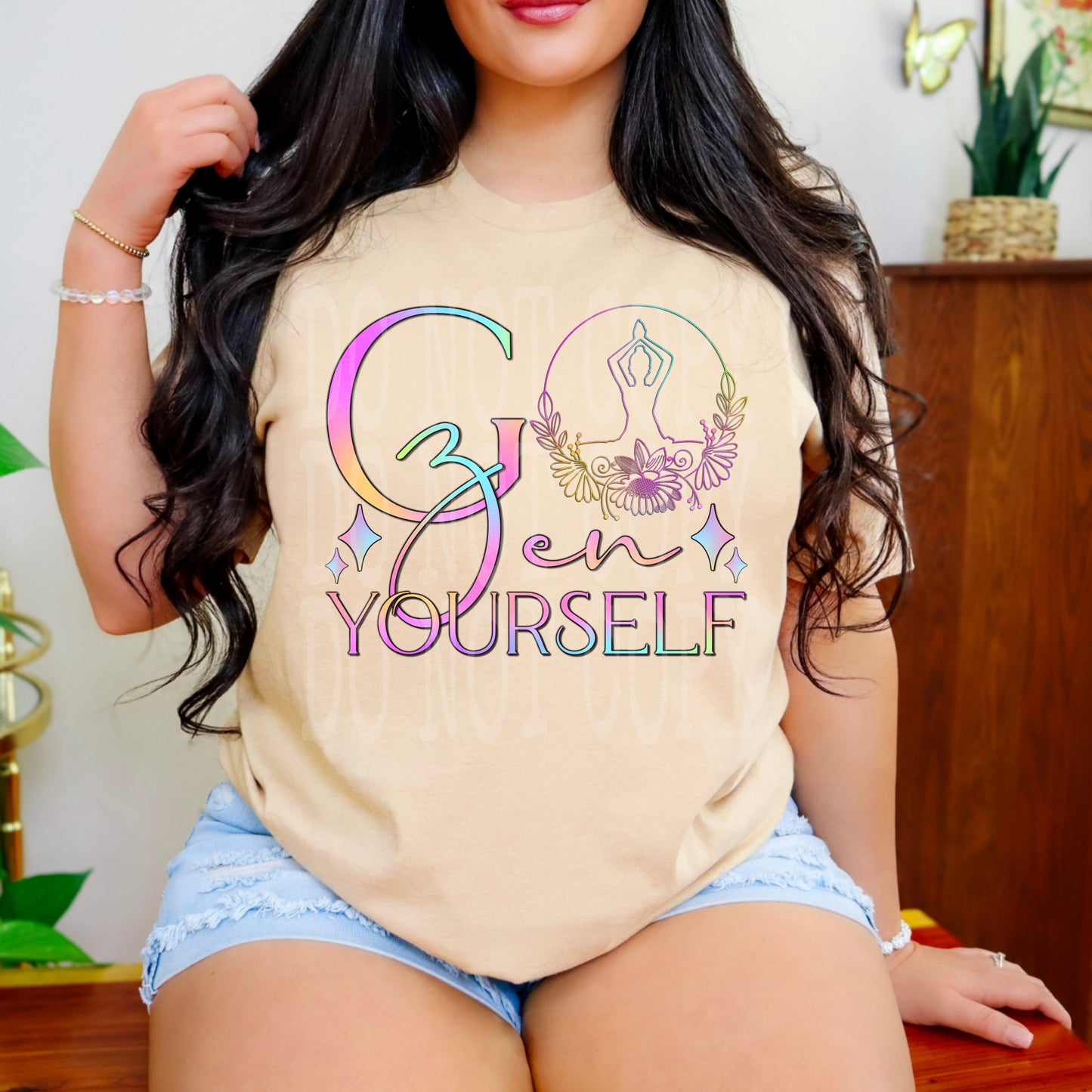 Go Zen Yourself #4617 - Ready to Press DTF Transfer Full Color - Pro Blanks