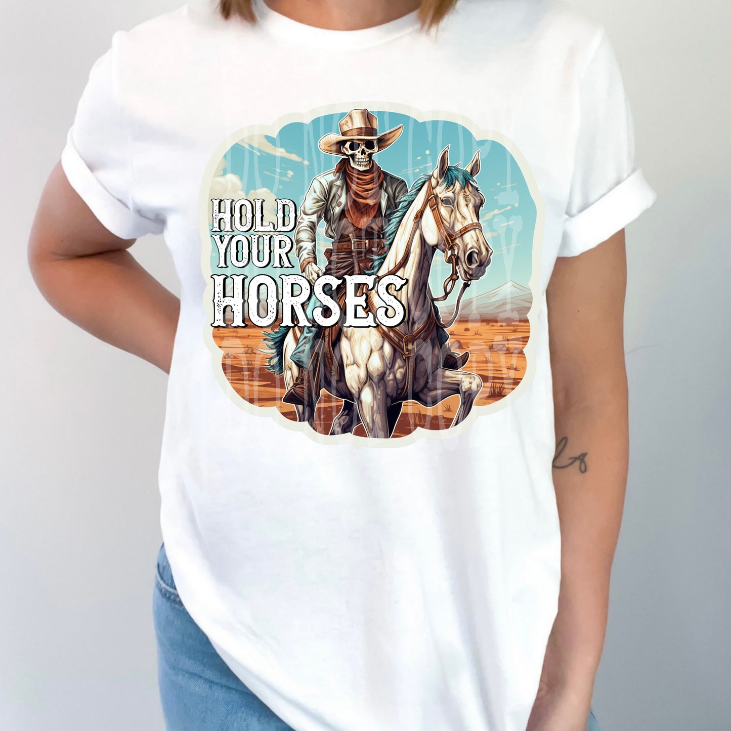 Hold Your Horses #4707 - Ready to Press DTF Transfer Full Color - Pro Blanks