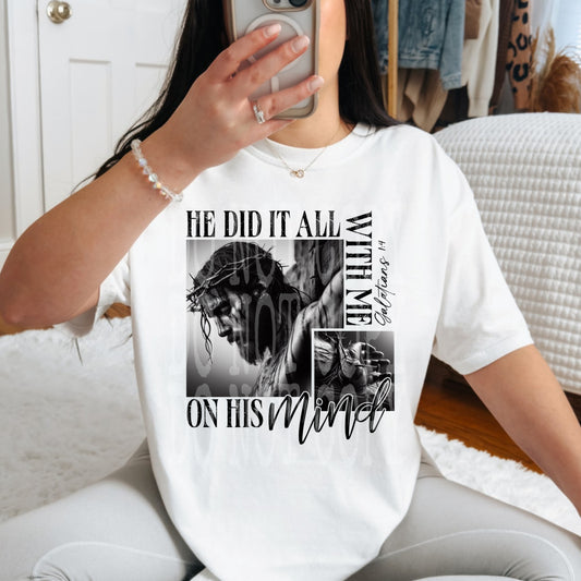 He Did It All #4847 - Ready to Press DTF Transfer Full Color
