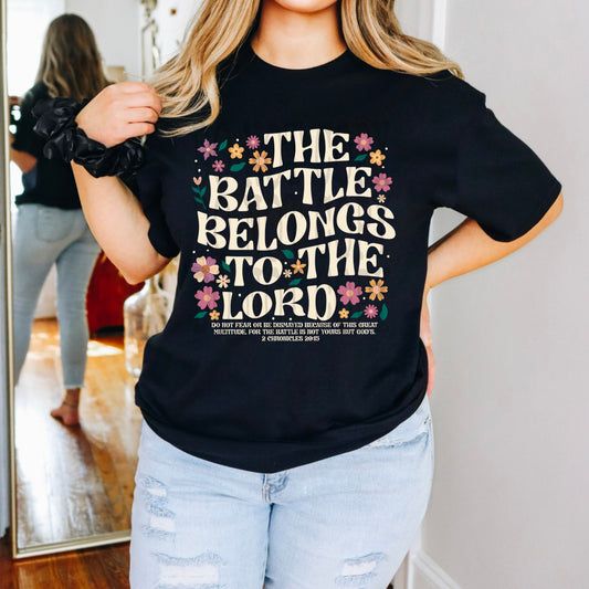 The Battle Belongs to the Lord #4833 - Ready to Press DTF Transfer Full Color