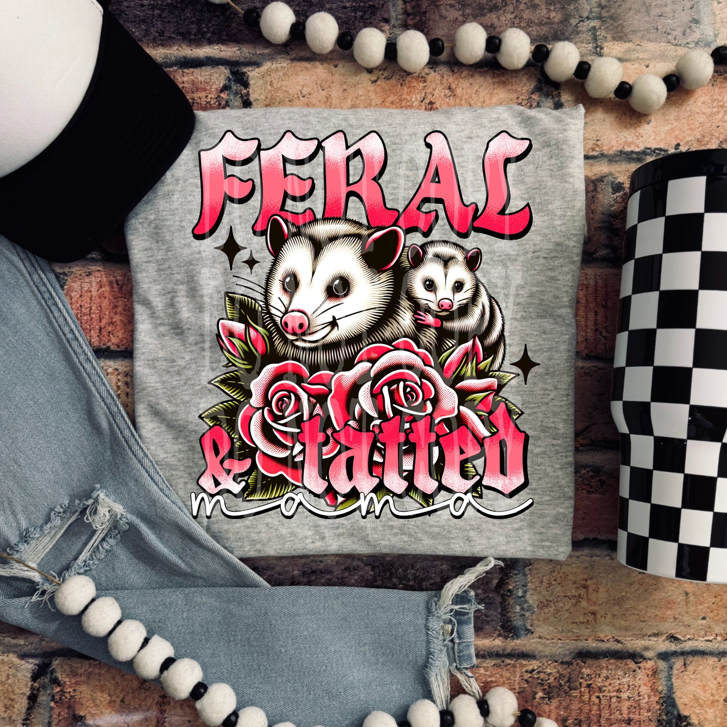 Feral And Tatted Mama #5125 - Ready to Press DTF Transfer Full Color - Pro Blanks