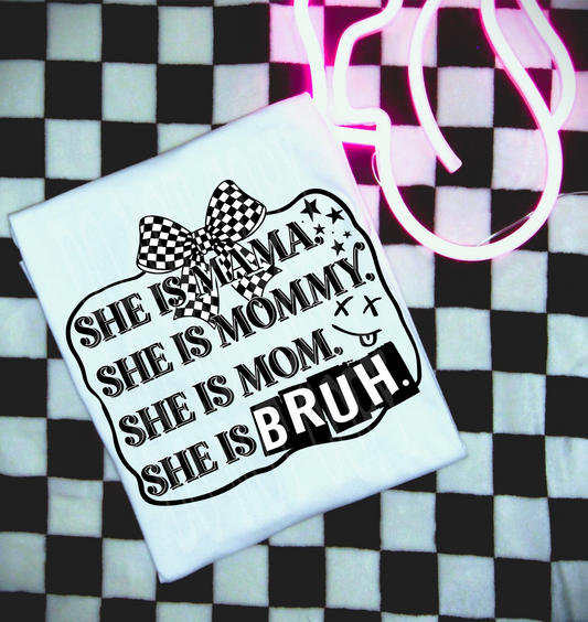 Mama Bruh #5365 - Ready to Press DTF Transfer Full Color