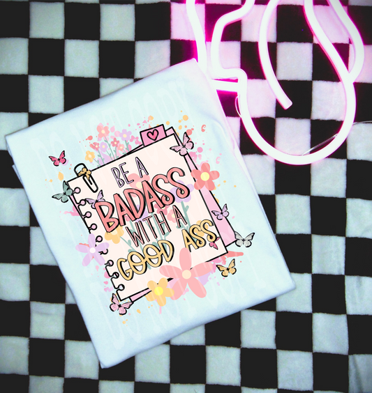 Be A Bada** #5361 - Ready to Press DTF Transfer Full Color