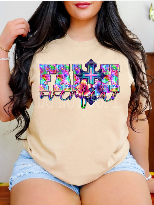 Faith Over Fear #5376 - Ready to Press DTF Transfer Full Color