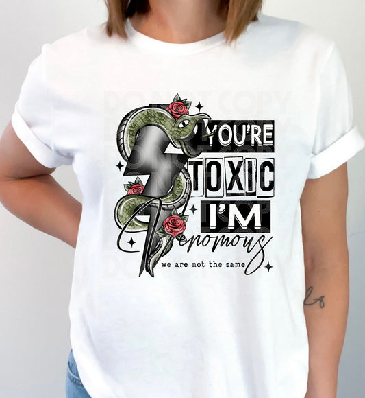 Toxic vs Venomous #5399 - Ready to Press DTF Transfer Full Color