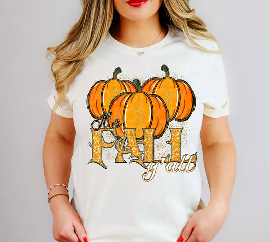 It's Fall Yall #5413 - Ready to Press DTF Transfer Full Color