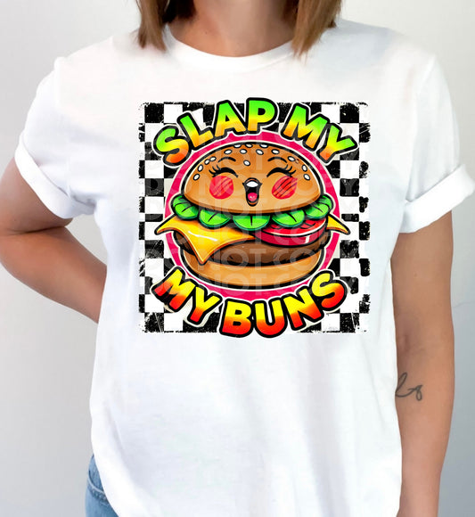 Slap My Buns #5428 - Ready to Press DTF Transfer Full Color