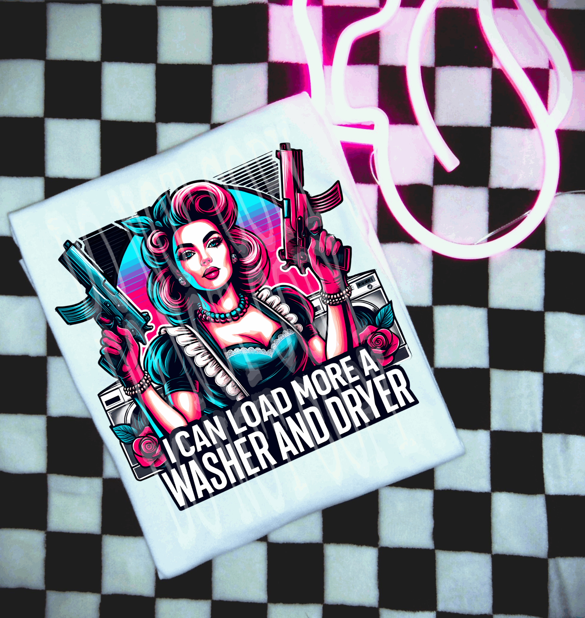 I Can Load More Than A Washer & Dryer #5437 - Ready to Press DTF Transfer Full Color