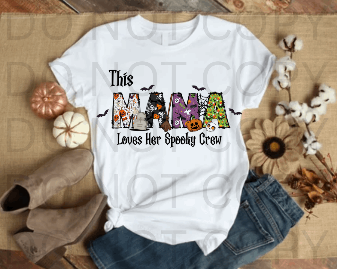 Mama Loves Spooky Crew #5534- Ready to Press DTF Transfer Full Color