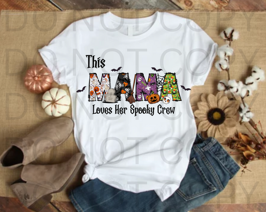 Mama Loves Spooky Crew #5534- Ready to Press DTF Transfer Full Color
