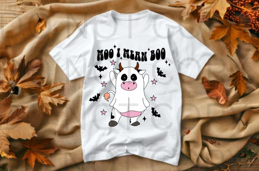Moo, I Mean BOO #5550 - Ready to Press DTF Transfer Full Color