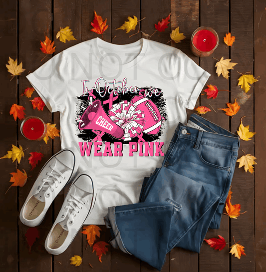 In October Wear Pink #5590 - Ready to Press DTF Transfer Full Color