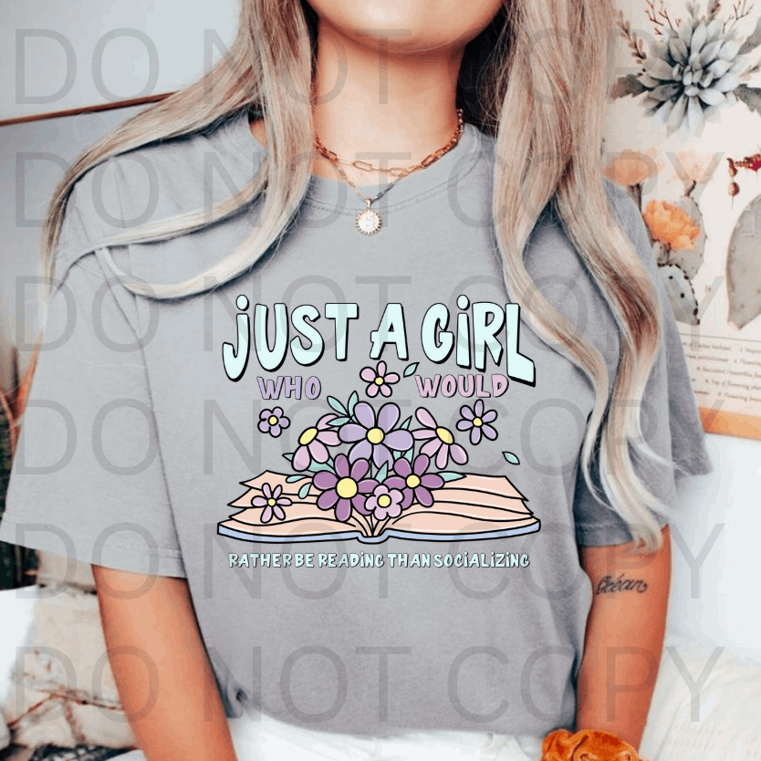Rather Be Reading Than Socializing #5684 - Ready to Press DTF Transfer Full Color