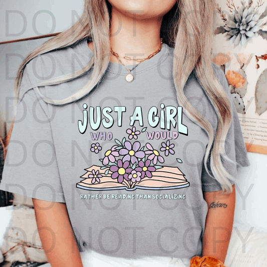 Rather Be Reading Than Socializing #5684 - Ready to Press DTF Transfer Full Color